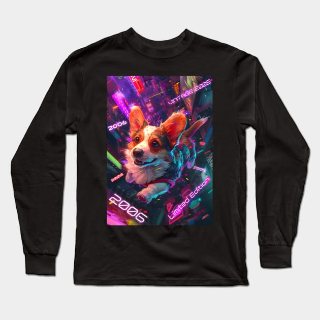 Vintage 2006 - Cyberpunk 18 Year Old Funny Corgi Dog 18th Birthday Long Sleeve T-Shirt by Ai Wanderer